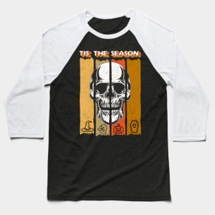 Halloween Skull Tis' The Season Baseball T-Shirt